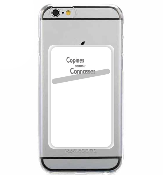 Porte Carte adhésif pour smartphone Copines comme connasses