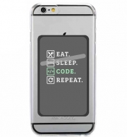 Porte Carte adhésif pour smartphone Eat Sleep Code Repeat