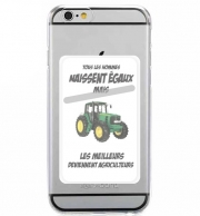 Porte Carte adhésif pour smartphone Tous les hommes naissent egaux Les meilleurs deviennent agriculteurs