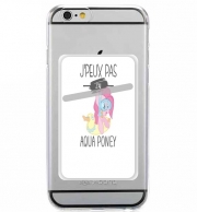 Porte Carte adhésif pour smartphone Je peux pas jai aqua poney girly