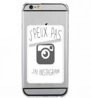 Porte Carte adhésif pour smartphone Je peux pas jai instagram
