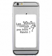 Porte Carte adhésif pour smartphone Les calculs ne sont pas bon Kevin - Prénom personnalisable