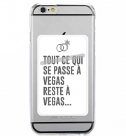 Porte Carte adhésif pour smartphone Tout ce qui passe a Vegas reste a Vegas