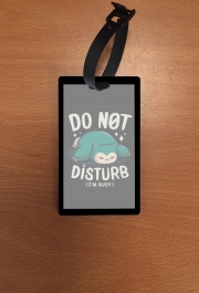 Attache adresse pour bagage Do not disturb im busy