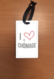 Attache adresse pour bagage I love chomage