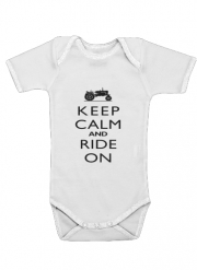 Body Bébé manche courte Keep Calm And ride on Tractor