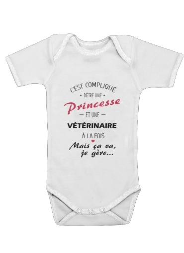 Body Bébé manche courte C'est compliqué d'être une princesse et vétérinaire à la fois