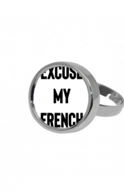 Bague Excuse my french