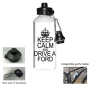 Gourde vélo Keep Calm And Drive a Ford