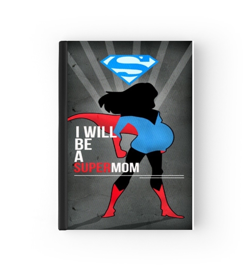 Cahier Je serai une super maman