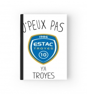 Cahier Je peux pas y'a Troyes
