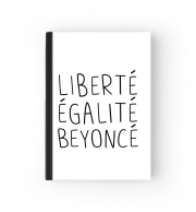 Cahier Liberte egalite Beyonce