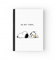 Cahier Snoopy No Not Today