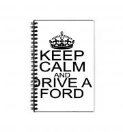 Cahier de texte Keep Calm And Drive a Ford