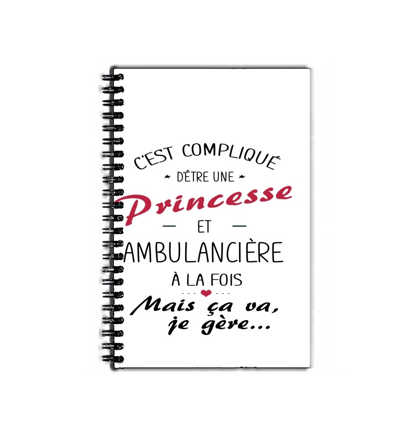 Cahier de texte C'est compliqué d'être une princesse et ambulancière