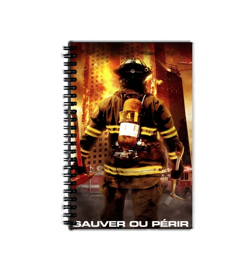 Cahier de texte Sauver ou perir Pompiers les soldats du feu