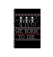 Cahier de texte We born to die Ugly Halloween