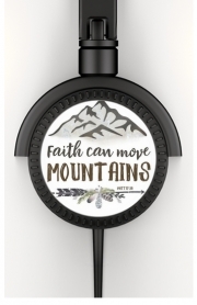 Casque Audio Catholique - Faith can move montains Matt 17v20 Bible