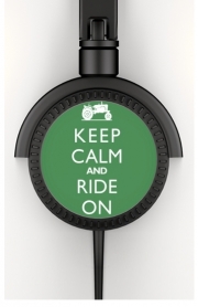 Casque Audio Keep Calm And ride on Tractor