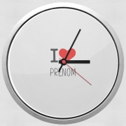 Horloge Murale I love Prénom - Personnalisable avec nom de ton choix