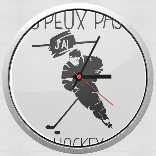 Horloge Murale Je peux pas j'ai hockey sur glace