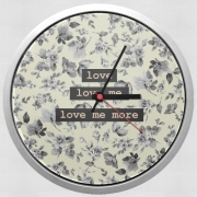 Horloge Murale love me more