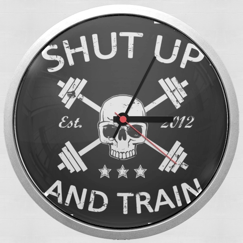 Horloge Murale Shut Up and Train