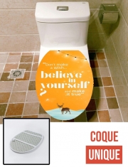 Housse de toilette - Décoration abattant wc Believe in yourself