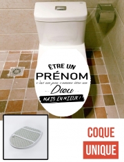 Housse de toilette - Décoration abattant wc Etre un PRENOM c'est comme être dieu - Personnalisable