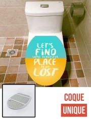 Housse de toilette - Décoration abattant wc Let's find some beautiful place