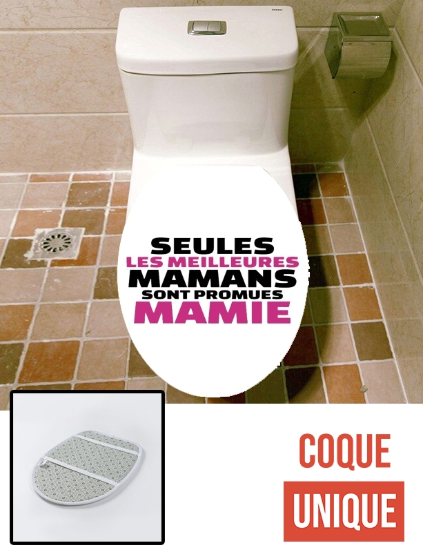 Housse de toilette - Décoration abattant wc Seules les meilleures mamans sont promues mamie