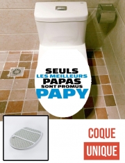 Housse de toilette - Décoration abattant wc Seuls les meilleurs papas sont promus papy
