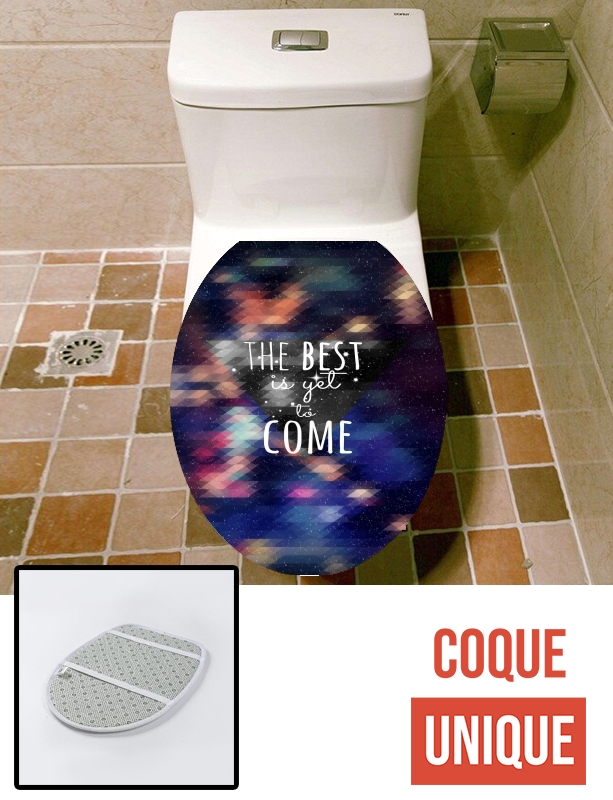 Housse de toilette - Décoration abattant wc the best is yet to come my love