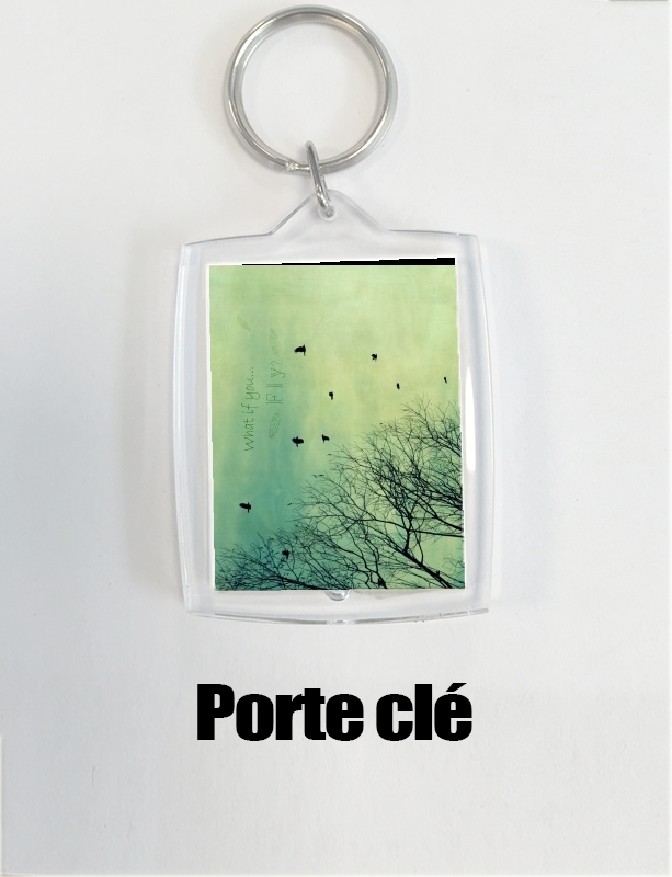 Porte clé photo What if You Fly?