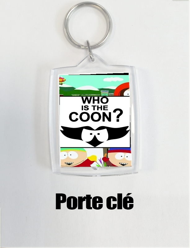 Porte clé photo Who is the Coon ? Tribute South Park cartman