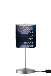 Lampe de table I love you to the moon and back