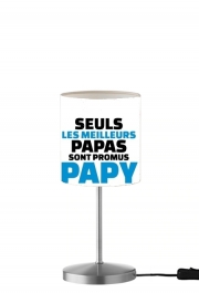 Lampe de table Seuls les meilleurs papas sont promus papy