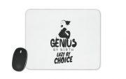 Tapis de souris Genius by birth Lazy by Choice Shikamaru tribute