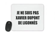 Tapis de souris Je ne suis pas Xavier Dupont De Ligonnes - Nom du criminel modifiable