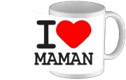 Tasse Mug I love Maman