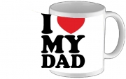Tasse Mug I love my DAD