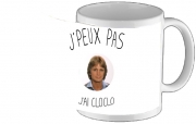 Tasse Mug Je peux pas jai Cloclo Claude Francois