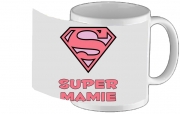 Tasse Mug Super Mamie