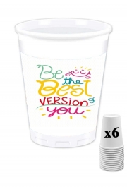 Pack de 6 Gobelets Phrase : Be the best version of you