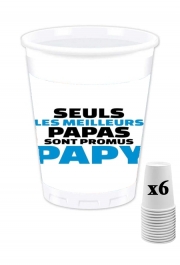 Pack de 6 Gobelets Seuls les meilleurs papas sont promus papy