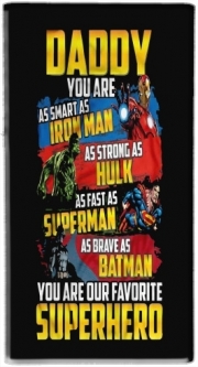 Mini batterie externe de secours micro USB 5000 mAh Daddy You are as smart as iron man as strong as Hulk as fast as superman as brave as batman you are my superhero
