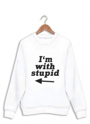 Sweatshirt I am with Stupid South Park