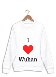 Sweatshirt I love Wuhan Coronavirus