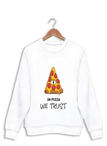 Sweatshirt iN Pizza we Trust