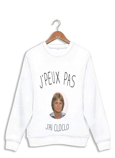 Sweatshirt Je peux pas jai Cloclo Claude Francois